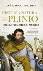 Historia Natural de Plinio Historia Natural de Plinio
