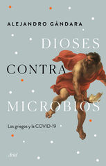 Dioses contra microbios Dioses contra microbios
