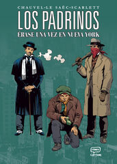 Los Padrinos. &Eacute;rase una vez en Nueva York