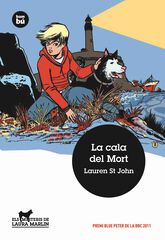 Cala del Mort, La Cala del Mort, La