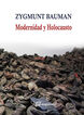 Modernidad y holocausto Modernidad y holocausto