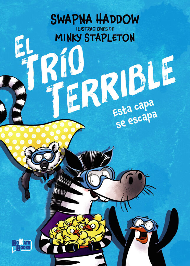 El Tr&iacute;o Terrible, 3. Esta capa se escapa