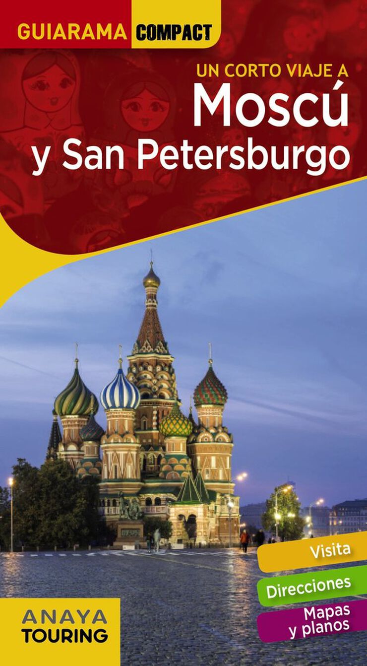 Moscú - San Petersburgo