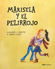 Marisela y el pelirrojo Marisela y el pelirrojo