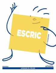 Escric. Aprendre s Crixer 1R Primria Anaya Text 9788467816495