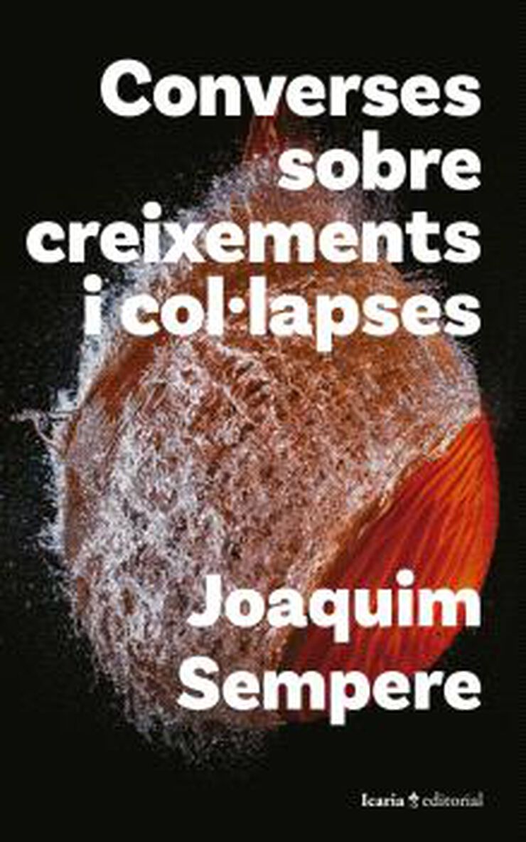 Converses sobre creixements i col·lapses