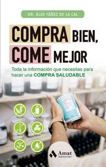 Compra bien, come mejor Compra bien, come mejor
