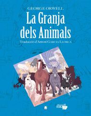 La granja dels animals (Adaptaci&oacute; Comics)