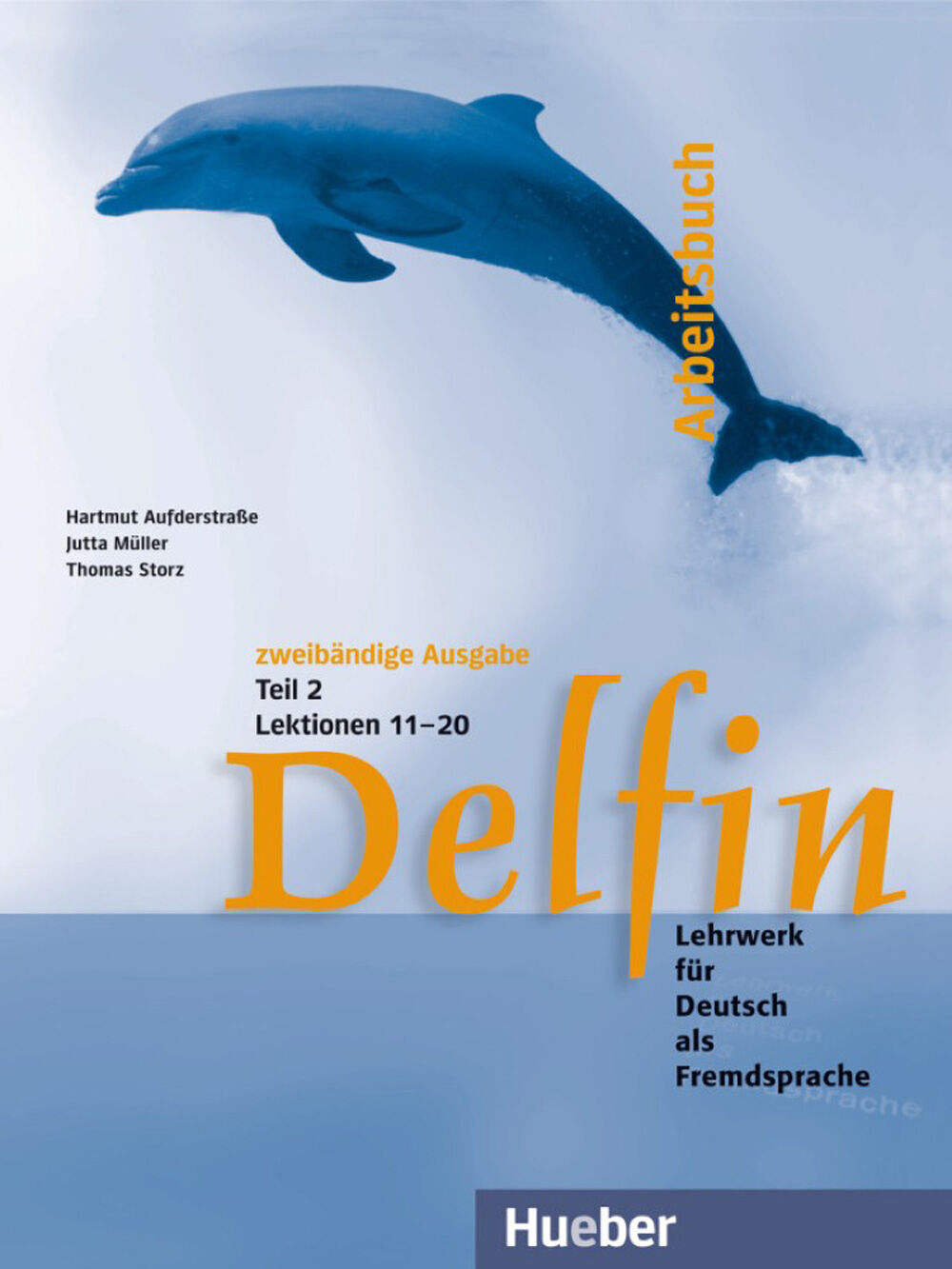 HUE Delfin 2/AB 11-20 Hueber Internacional 9783191216016