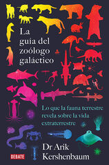 La guía del zoólogo galáctico La guía del zoólogo galáctico