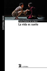 La vida es sueño La vida es sueño