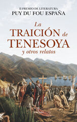 La traici&oacute;n de Tenesoya y otros relatos