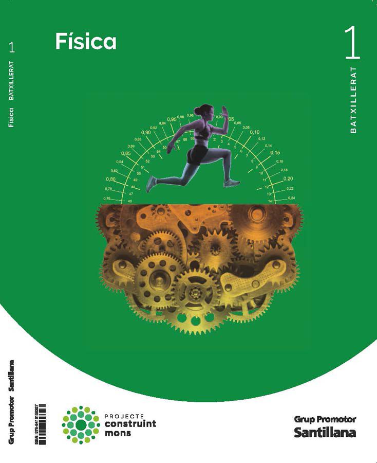 F&iacute;sica 1r Batx. Construint Mons