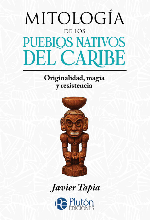 Mitolog&iacute;a de los pueblos nativos del Caribe