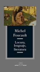Locura, lenguaje, literatura Locura, lenguaje, literatura