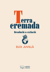 Terra cremada Terra cremada