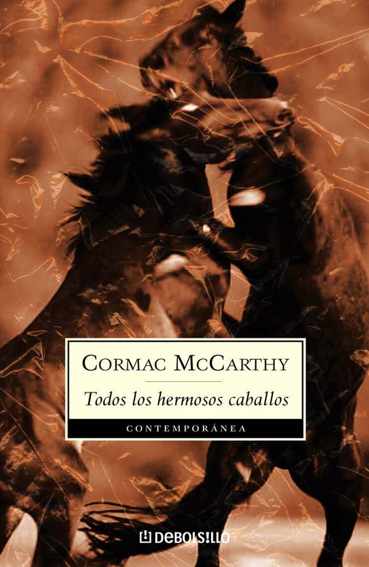 Todos los hermosos caballos (Trilogía de la frontera 1)