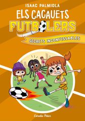 Cacauets Futbolers 3. Secrets inconfessables Cacauets Futbolers 3. Secrets inconfessables