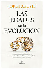 Las edades de la Evolución Las edades de la Evolución