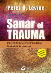 Sanar el trauma Sanar el trauma
