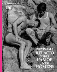 Brevíssima relació sobre l'amor entre hòmens Brevíssima relació sobre l'amor entre hòmens