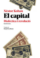 El capital dialèctica i revolució El capital dialèctica i revolució