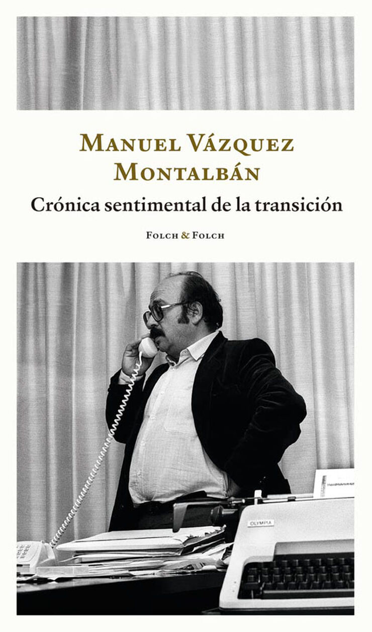 Crónica sentimental de la transición