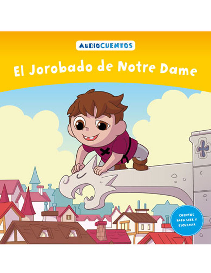 Colecci&oacute;n audiocuentos n&uacute;m. 41: El jorobado de Notre Dame