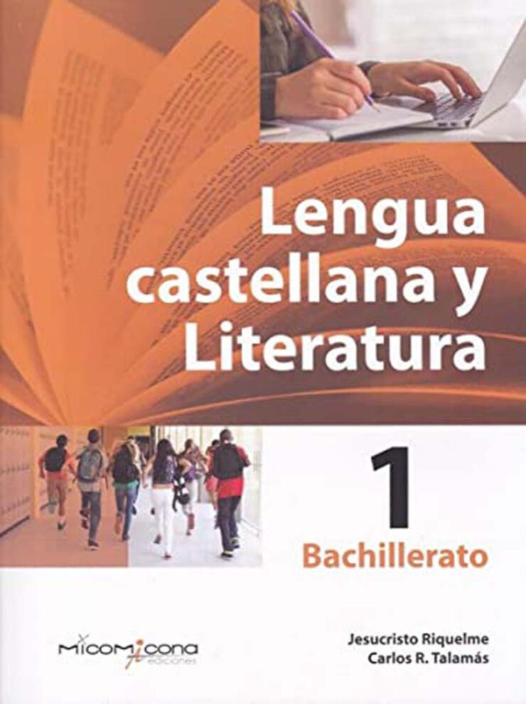 Lengua Castellana y Literatura 1 Bach.