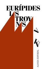 Las Troyanas Las Troyanas