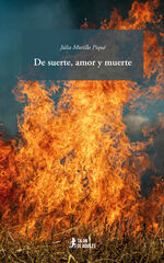 De suerte, amor y muerte