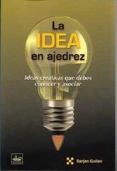 La idea en ajedrez La idea en ajedrez