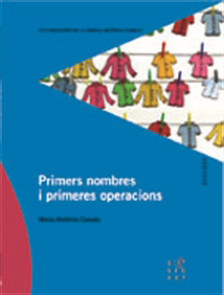 Primers nombres i primeres operacions