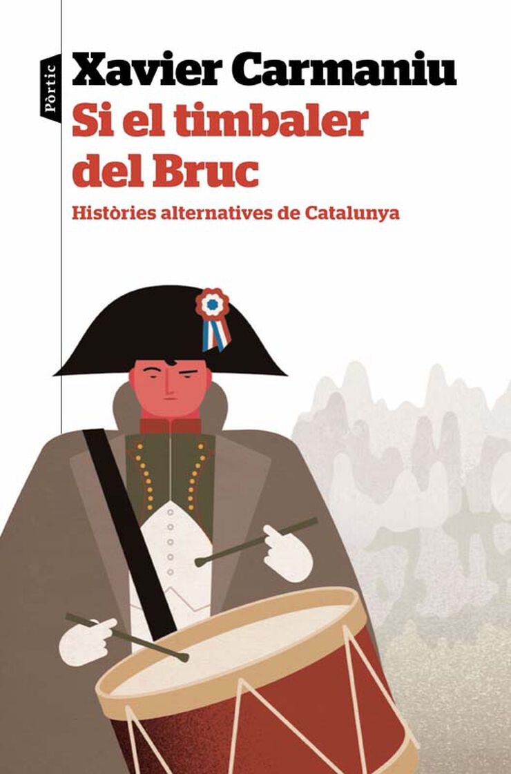 Si el timbaler del Bruc Si el timbaler del Bruc