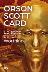 La saga de los Worthing La saga de los Worthing