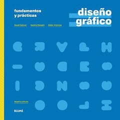 Diseño gráfico. Fundamentos y prácticas Diseño gráfico. Fundamentos y prácticas