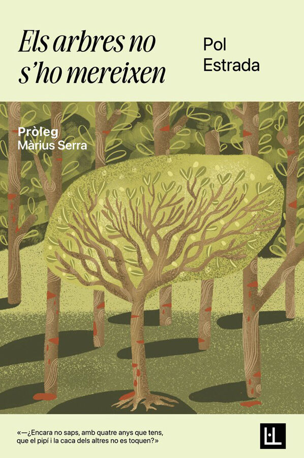 Els arbres no s'ho mereixen