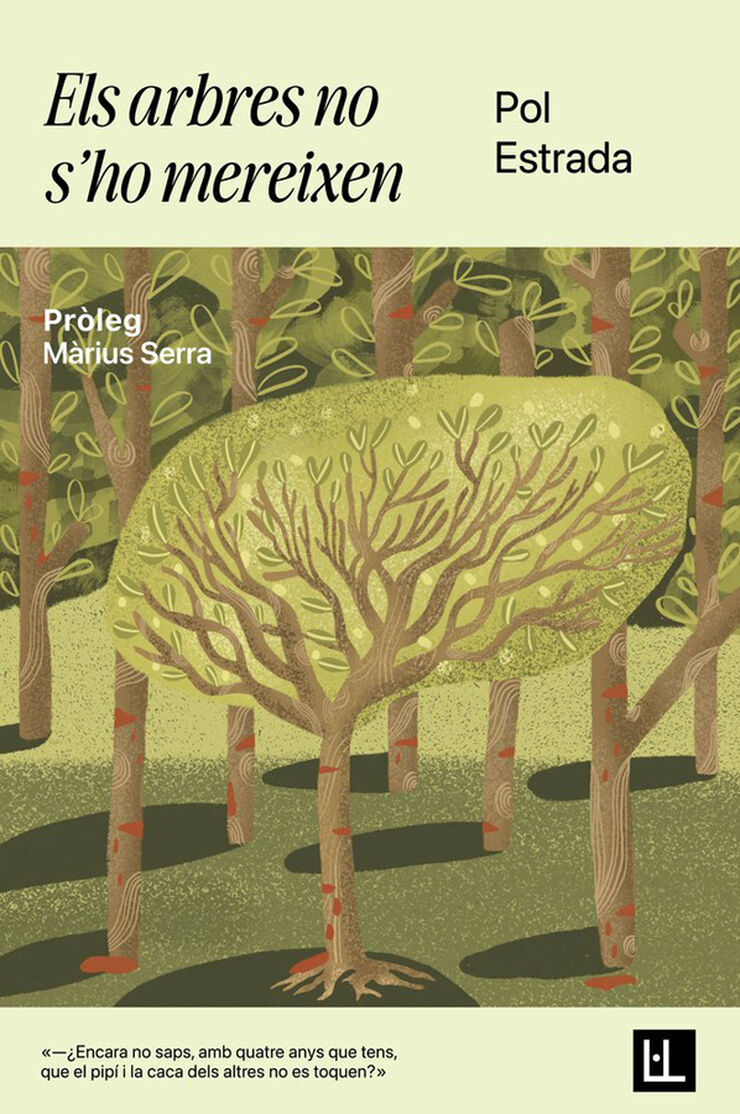 Els arbres no s'ho mereixen