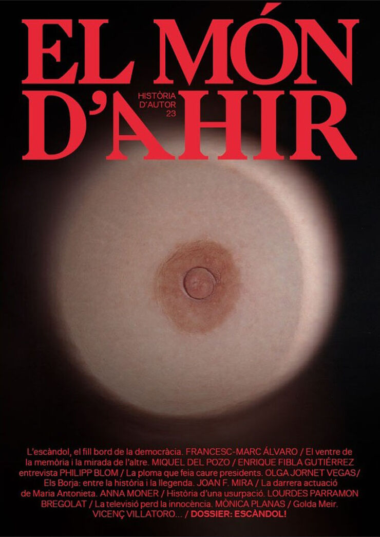 El Món d'Ahir 23 - Escàndol! El Món d'Ahir 23 - Escàndol!