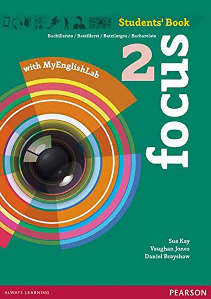Focus 2 Student'S Book+Mylab 2º Bachillerato