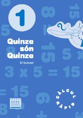 Quinze S&oacute;n Quinze 1 Prim&agrave;ria