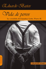Vida de perros Vida de perros