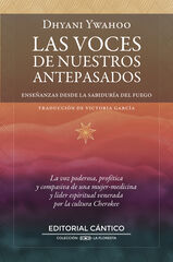 Las voces de nuestros antepasados Las voces de nuestros antepasados