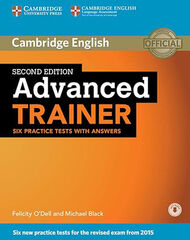 Advanced Trainer Six Practice Tests + Answers + Audio Advanced Trainer Six Practice Tests + Answers + Audio