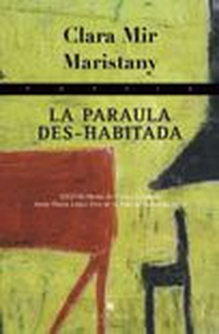 La paraula des-habitada