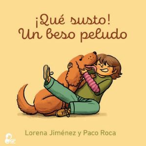 &iexcl;Qu&eacute; susto! Un beso peludo