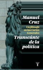 El Transeúnte de la política El Transeúnte de la política