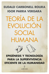 Teoría de la evolución social humana Teoría de la evolución social humana
