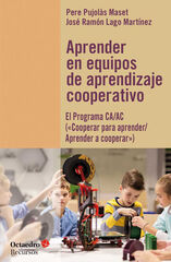 Aprender en equipos de aprendizaje cooperativo Aprender en equipos de aprendizaje cooperativo