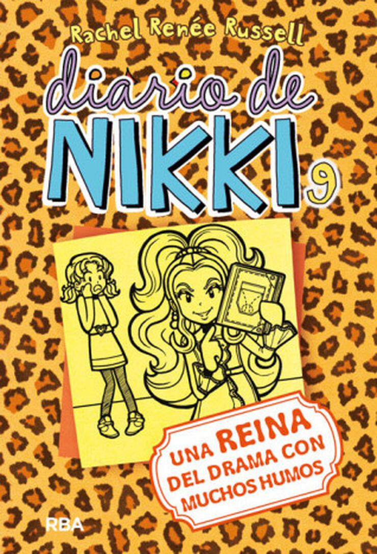 Diario de Nikki 9. Una reina del drama con muchos humos